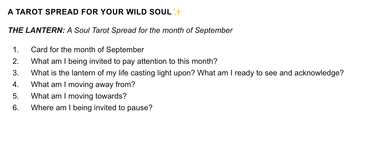 6 questions form a tarot spread called The Lantern, for the month of September (see transcript)